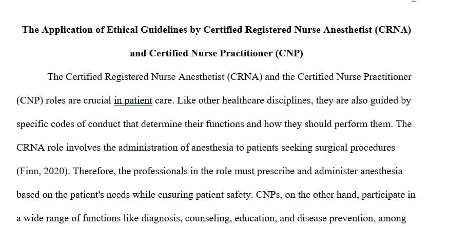 Compare two different advanced registered nurse roles with regard to ethical guidelines