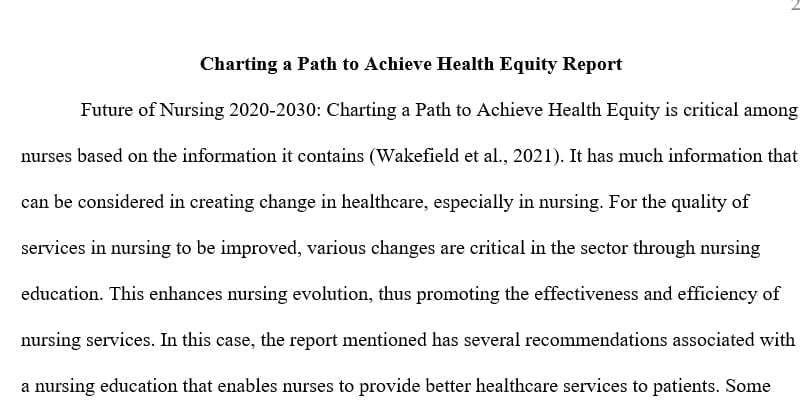 The Future of Nursing 2020-2030: Charting a Path to Achieve Health Equity