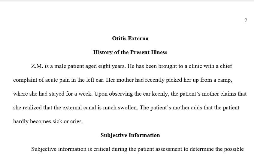 ZM is an 8-year-old male who is brought to the clinic by his mother for complaints of acute left ear pain