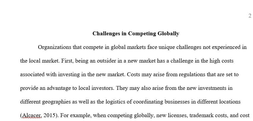 What are the challenges faced by any company when competing globally
