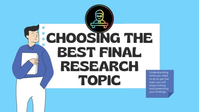 How to Choose a Research Topic for Your Final Paper