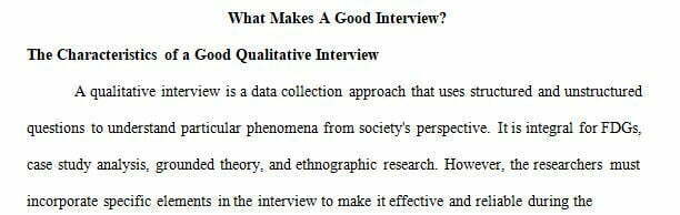 The intent of a qualitative interview