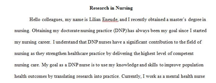 Consider the importance of research in nursing 