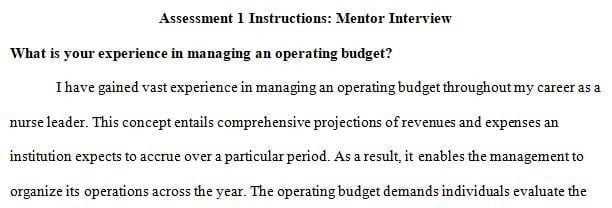 Interview a leader of your choice who has experience with creating and managing budgets