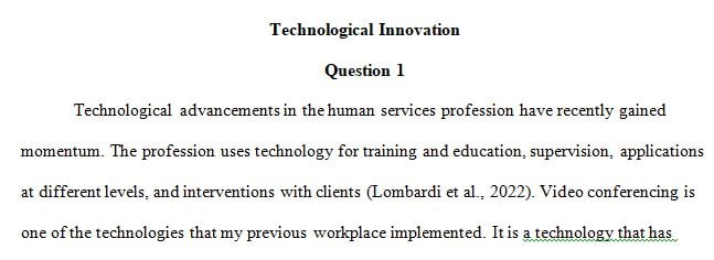 Technological Innovation for Human Services