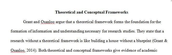 Consider what type of theoretical or conceptual framework