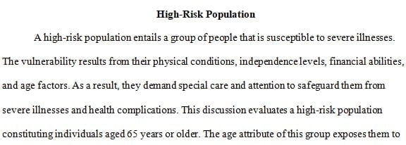 Provide a brief description of a population that may be considered 'high risk.