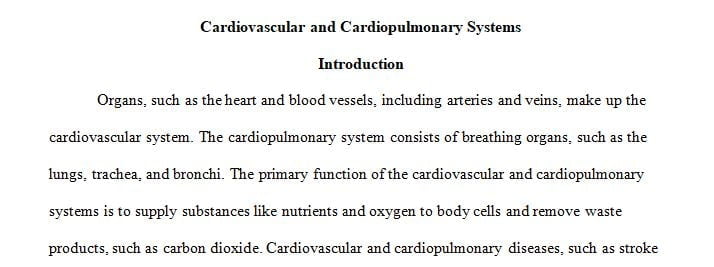 cardiovascular and respiratory systems is a critically important 