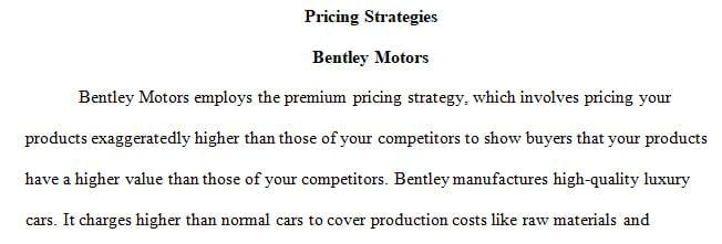 pricing strategy with your target market and branding strategy