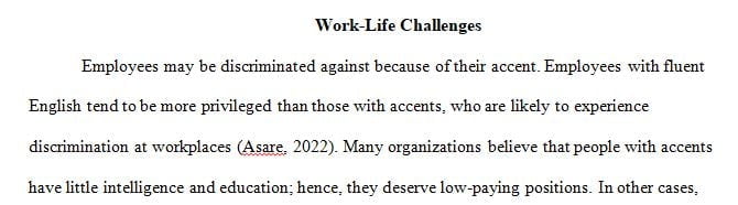 determine two work-life challenges that may be faced within any organization