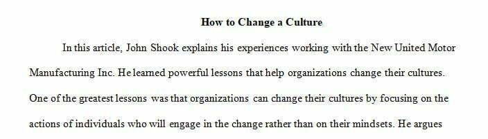 Assignment Details: How to Change a Culture: Lessons From NUMMI