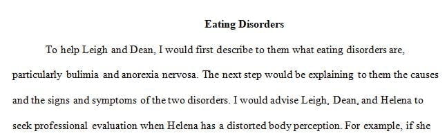 Helena is thirteen years old and exhibiting signs that she may be suffering from an eating disorder