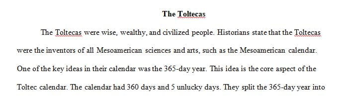 The Toltecas are the main group to rise after the downfall of Teotihuacan in the central highlands of Mesoamerica.