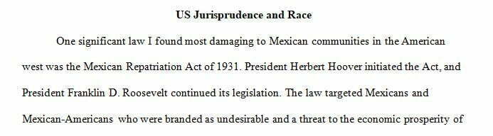 Describe one significant law that you found most damaging to Mexican communities in the American west.......