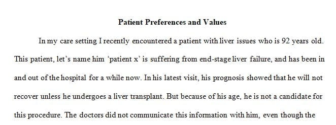 PATIENT PREFERENCES AND DECISION MAKING