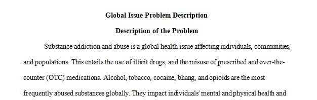 Complete an 8 to 10-page evidence-based analysis of your chosen global health issue within your chosen country of context.