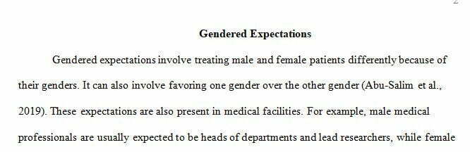 How might gendered expectations affect how men and women interact with medical professionals? 