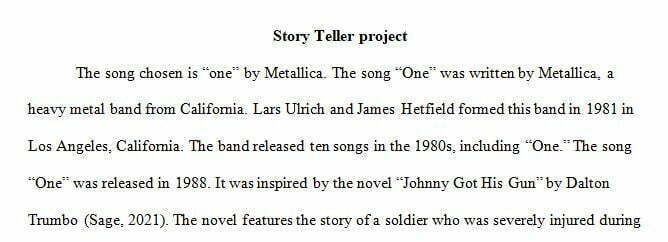 Assignment Details The song that was chosen is  One by Metallica.