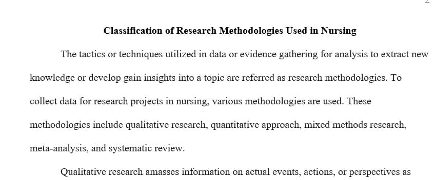 discuss the classification of research methodologies used in nursing research