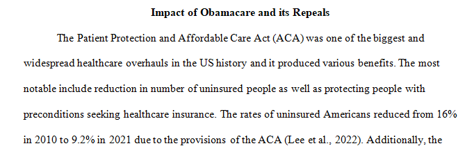 How has ACA helped Americans and how have some of the repeals