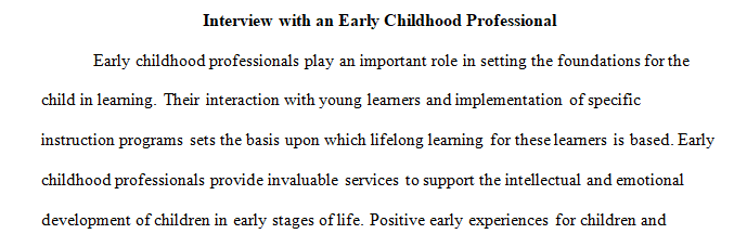 early childhood program.