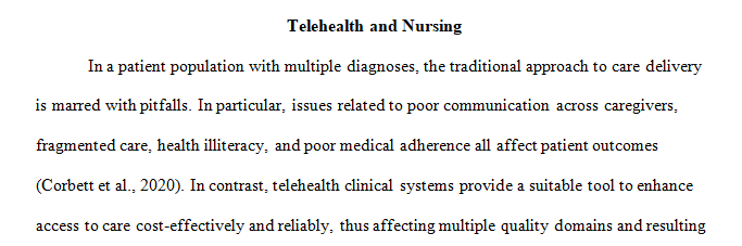 Explain the implications of Telehealth in nursing practice