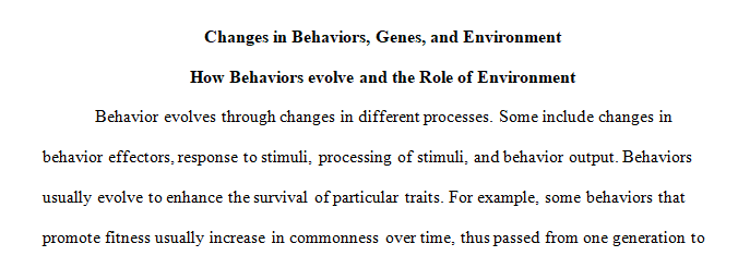 How did behavior evolve?