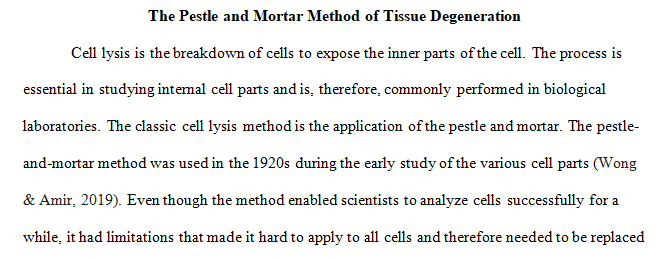 tissue degradation and cell lysis