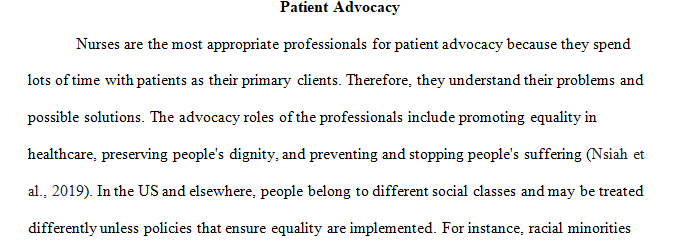 Describe situations in which nursing advocacy