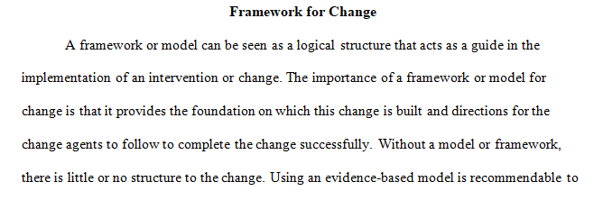 discuss the model or framework 