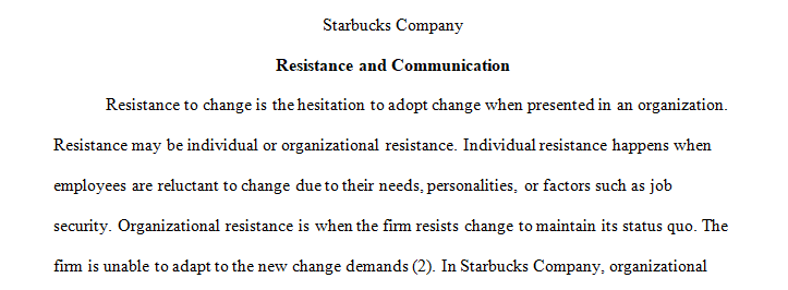 diagnose the organization’s level of resistance