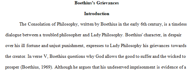 echoes are discernible in Boethius’ grievances