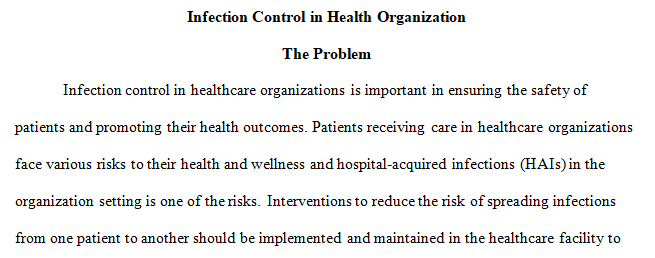 TOPIC": Infection control in health organization.