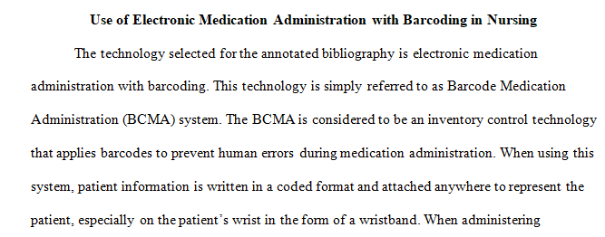 use of a selected technology