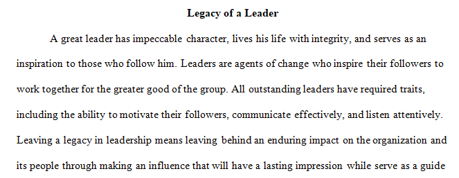 leader can take to leave a legacy