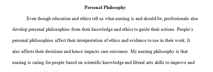 A philosophy of nursing 