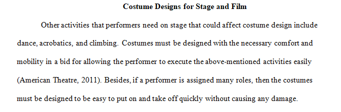 costume must meet a performer’s needs