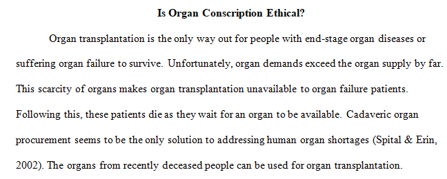 organ conscription policies and theories.