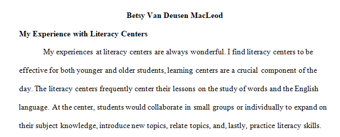 benefits of using literacy centers