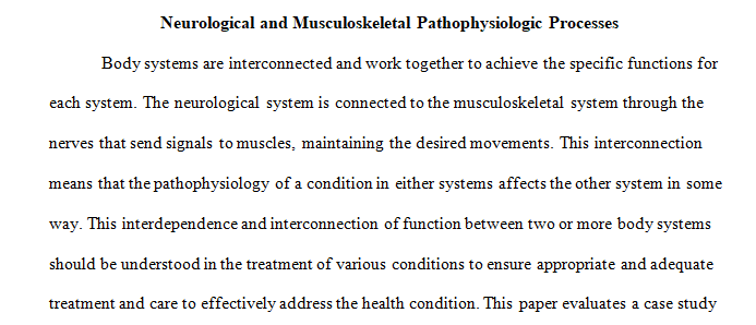 An understanding of the neurological 