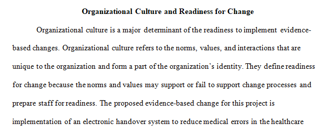 analyze the culture and level of readiness