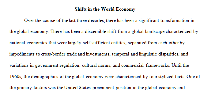 Discuss the shifts in the world economy