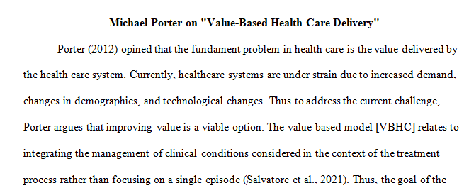 Value-Based Health Care Delivery