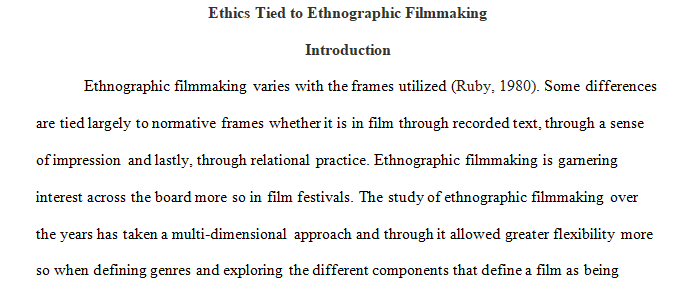 Ethics in Ethnographic Filmmaking
